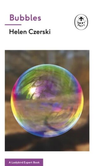 Bubbles: A Ladybird Expert Book Av Helen Czerski