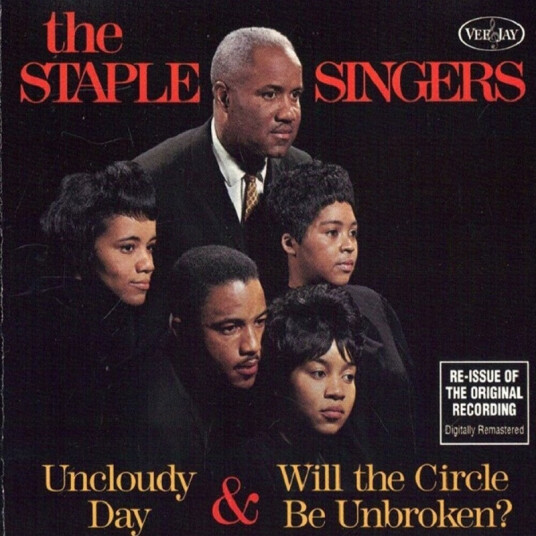 The Staple Singers Uncloudy Day & Will The Circle Be Unbroken CD