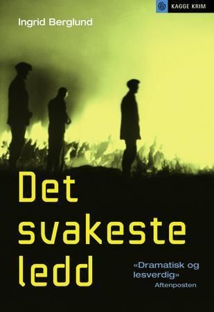 Kagge Forlag As Det svakeste ledd