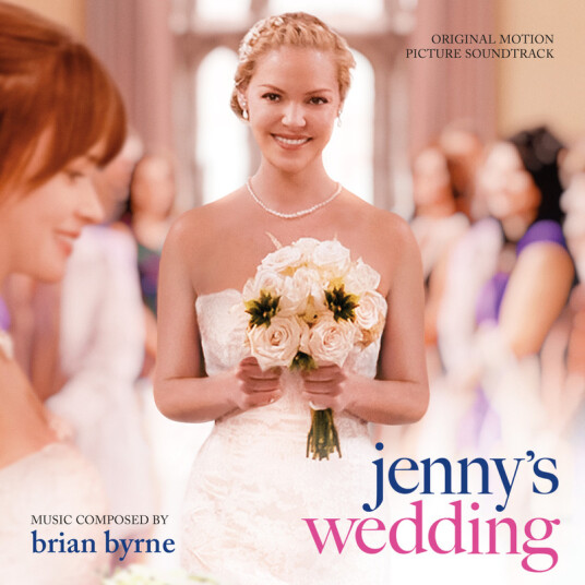 Brian Byrne, Filmmusikk Jenny's Wedding Original Motion Picture Soundtrack CD
