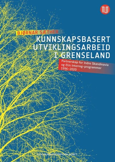 Kunnskapsbasert Utviklingsarbeid I Grenseland Av Bjørnar Sæther