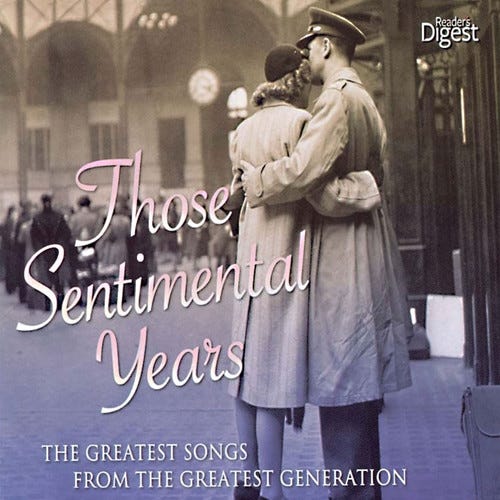 Those Sentimental Years Readers Digest: Those Sentimental Years CD