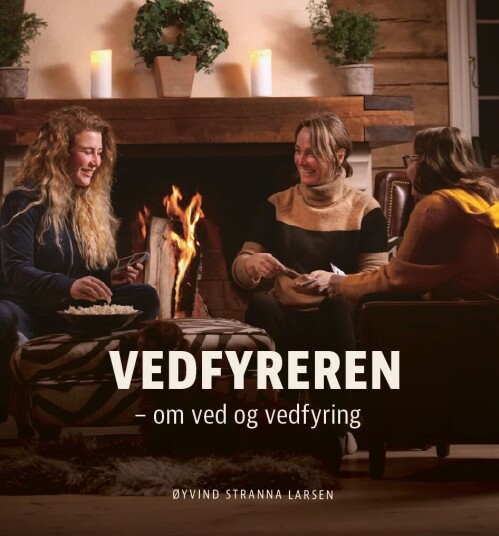 Vedfyreren Av Øyvind Stranna Larsen Vedfyreren Av Øyvind Stranna Larsen