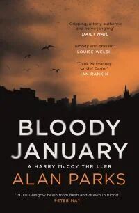 Bloody January Av Alan Parks