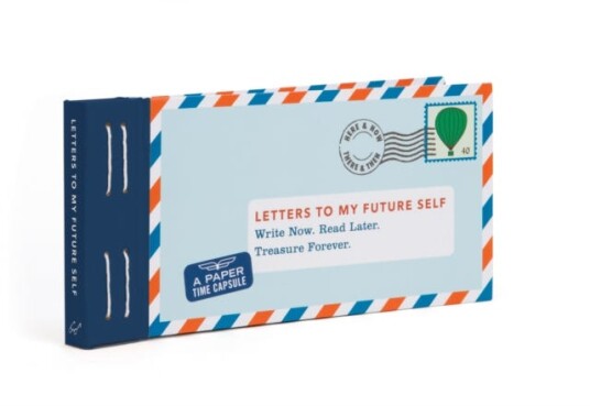 Letters To My Future Self: Write Now. Read Later. Treasure Forever. Av Lea Redmond