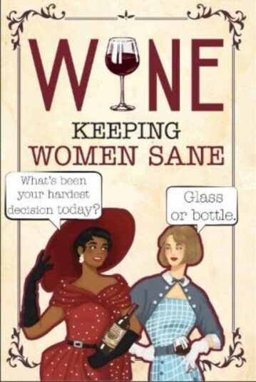 Wine Keeping Women Sane Funny Quotes for Wine Lovers