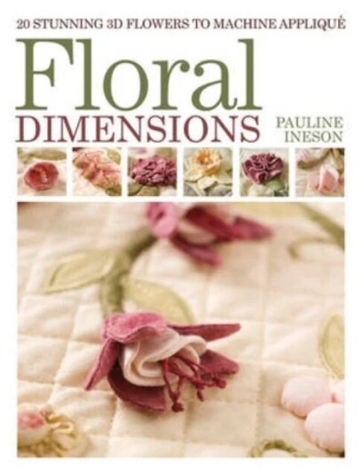 Floral Dimensions Av Pauline Ineson Floral Dimensions Av Pauline Ineson
