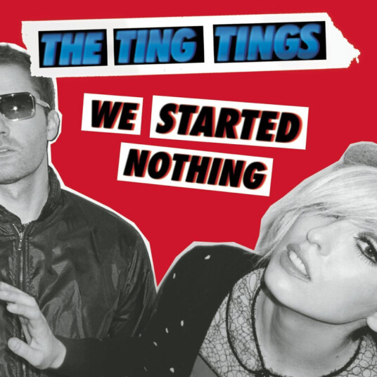 The Ting Tings We Started Nothing CD