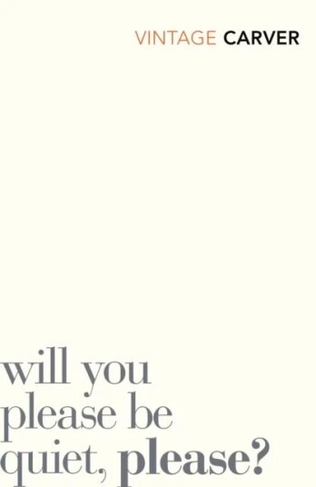 Will You Please Be Quiet, Please? Av Raymond Carver