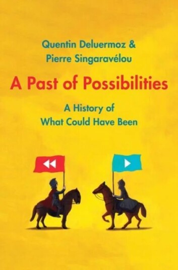 A Past Of Possibilities Av Quentin Deluermoz, Pierre Singaravelou