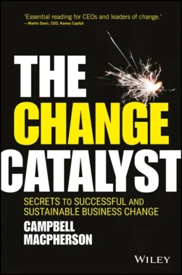 The Change Catalyst Av Campbell Macpherson