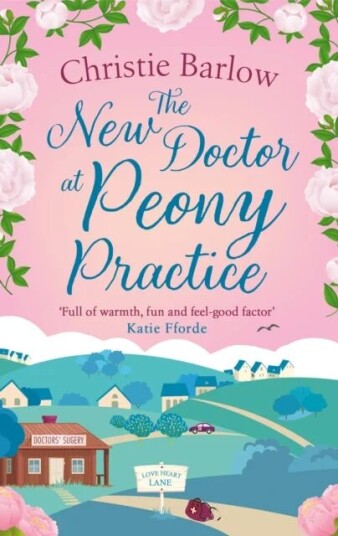 The New Doctor At Peony Practice Av Christie Barlow