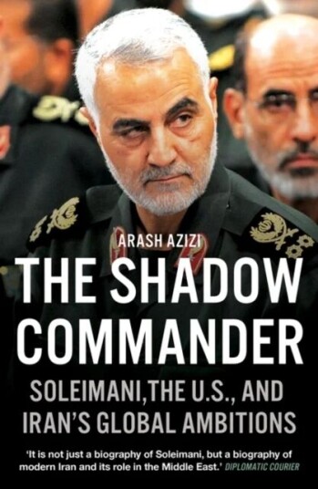 The Shadow Commander Av Arash Azizi