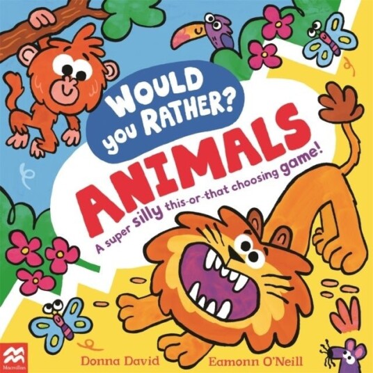 Would You Rather? Animals Would You Rather? Animals