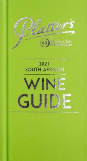 Platter'S South African Wine Guide 2021