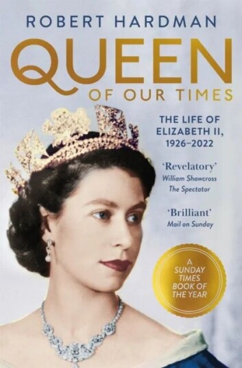 Queen Of Our Times Av Robert Hardman