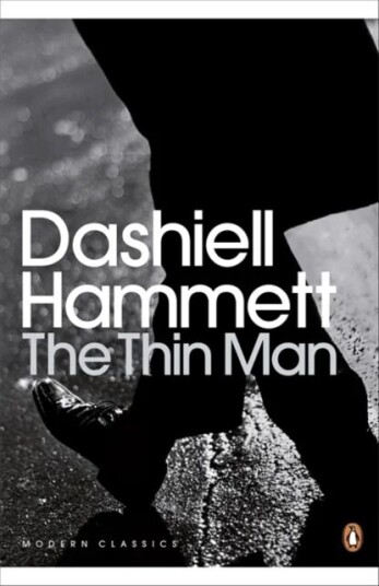 The Thin Man Av Dashiell Hammett The Thin Man Av Dashiell Hammett