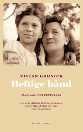 Heftige Bånd Av Vivian Gornick