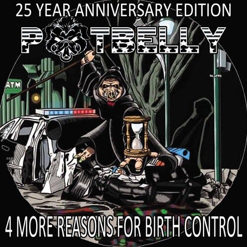 Potbelly  4 More Reasons For Birth Control  LP/Vinyl