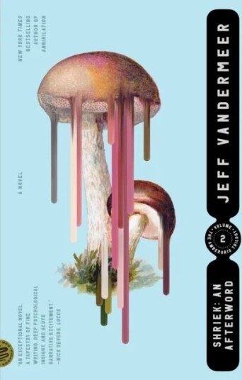 Shriek: An Afterword Av Jeff Vandermeer