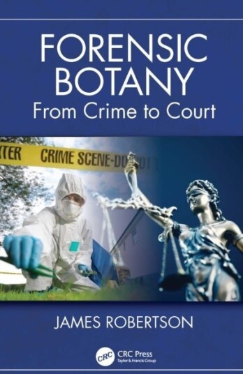 Forensic Botany Forensic Botany