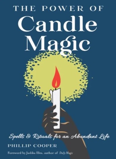 The Power Of Candle Magic Av Phillip (Phillip Cooper) Cooper