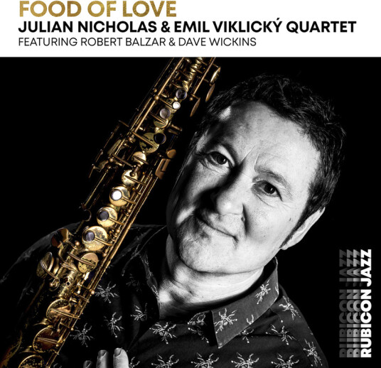 Julian Nicholas Food Of Love CD