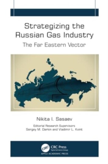 Strategizing the Russian Gas Industry Strategizing the Russian Gas Industry