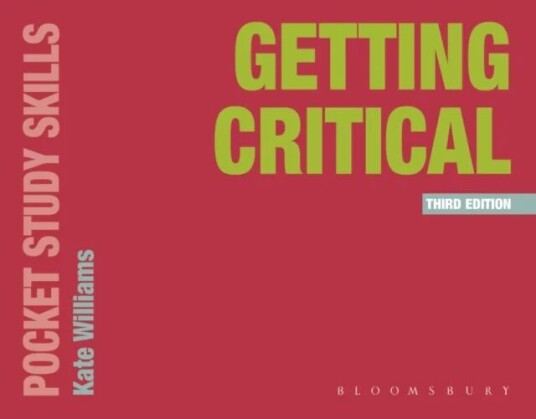 Getting Critical Av Kate (Oxford Brookes University Uk) Williams