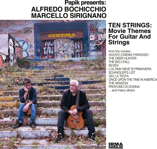 Alfredo Bochicchio Papik Presents 10 Strings: Movie Themes For Guitar CD