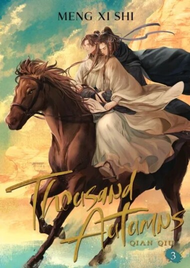 Thousand Autumns: Qian Qiu (Novel) Vol. 3 Av Meng Xi Shi
