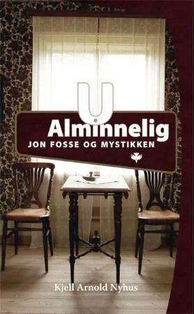 U Alminnelig Av Kjell Arnold Nyhus U Alminnelig Av Kjell Arnold Nyhus