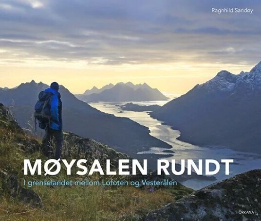 Møysalen Rundt Av Ragnhild Sandøy Møysalen Rundt Av Ragnhild Sandøy