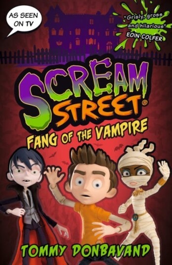 Scream Street 1: Fang Of The Vampire Av Tommy Donbavand