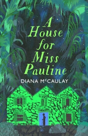 A House for Miss Pauline