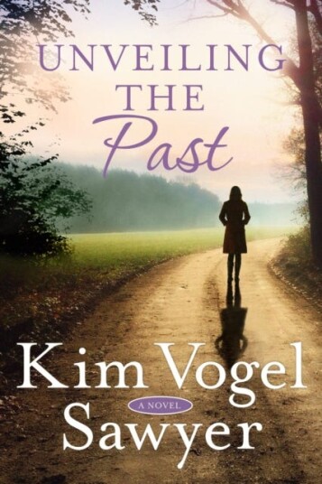 Unveiling The Past Av Kim Vogel Sawyer
