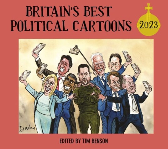 Britain'S Best Political Cartoons 2023 Av Tim Benson
