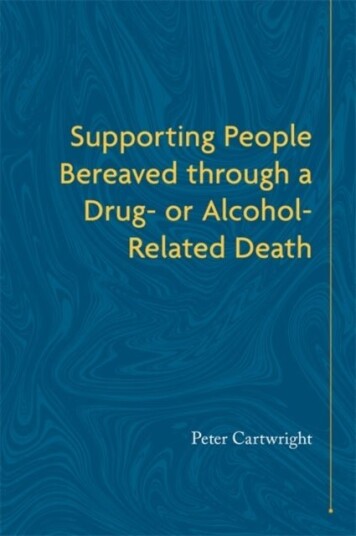 Supporting People Bereaved through a Drugor Alcohol-Related Death