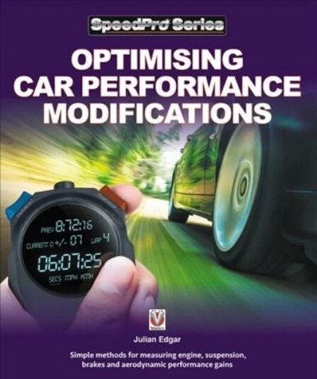 Optimising Car Performance Modifications Av Julian Edgar