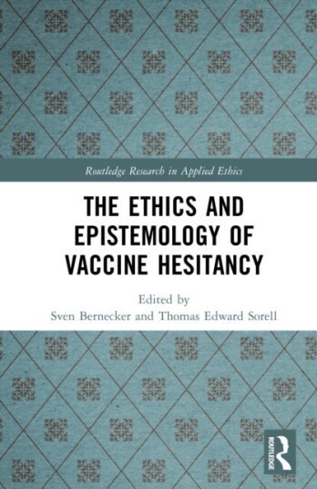 The Ethics and Epistemology of Vaccine Hesitancy