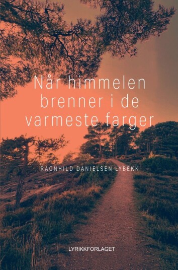 Når himmelen brenner i de varmeste farger Når himmelen brenner i de varmeste farger