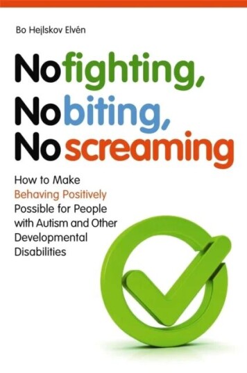 No Fighting, No Biting, No Screaming Av Bo Hejlskov Elvén