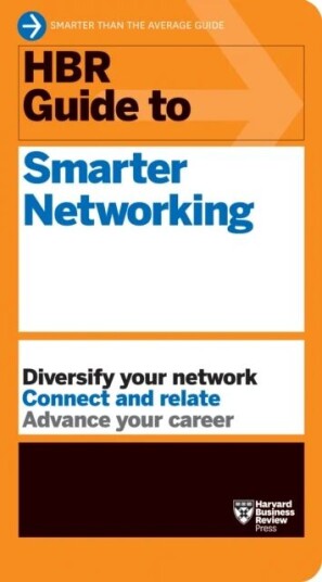 Hbr Guide To Smarter Networking (Hbr Guide Series) Av Harvard Business Review