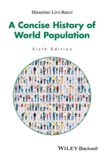 A Concise History Of World Population Av Massimo (University Of Florence) Livi-Bacci