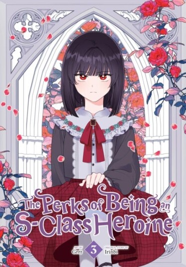 The Perks of Being an SClass Heroine, Vol. 3