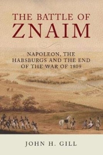The Battle Of Znaim Av John H Gill