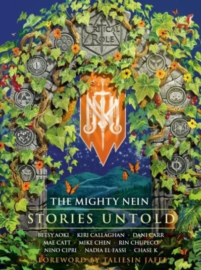 Critical Role: The Mighty Nein Stories Untold Critical Role: The Mighty Nein Stories Untold