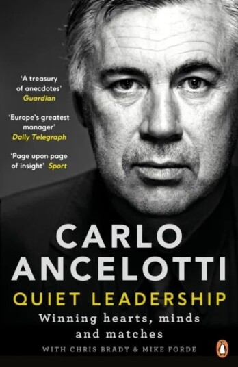 Quiet Leadership Av Carlo Ancelotti Quiet Leadership Av Carlo Ancelotti
