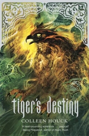 Tiger'S Destiny Av Colleen Houck Tiger'S Destiny Av Colleen Houck