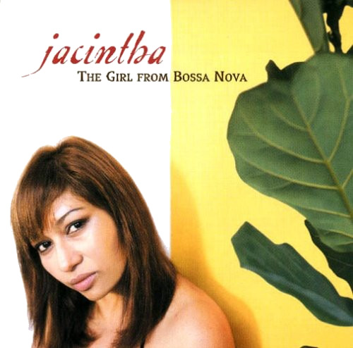 Jacintha Girl From Bossa Nova CD